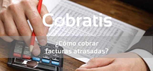 cobrar facturas atrasadas