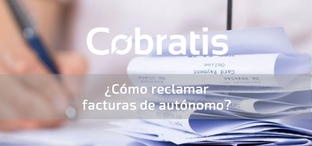 reclamar facturas autonomo