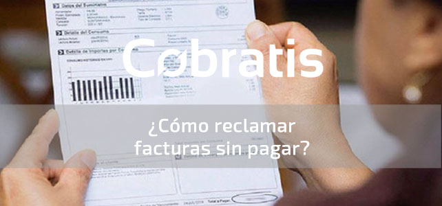 reclamar facturas sin pagar