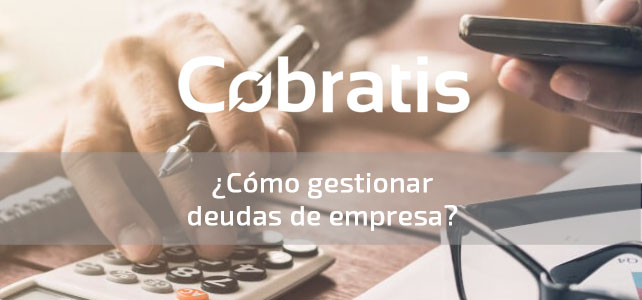 gestionar deudas de empresa