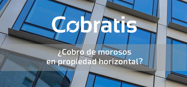 cobro morosos propiedad horizontal