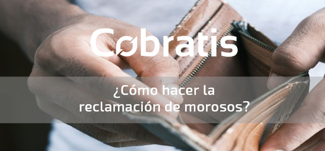 reclamacion morosos