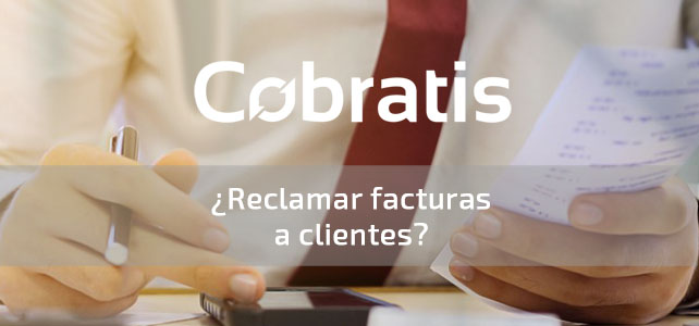 reclamar facturas de clientes