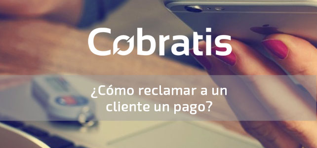 reclamar pago factura a cliente